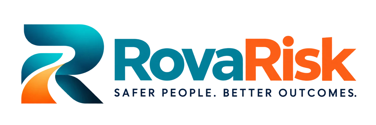 RovaRisk. Safer People. Better Outcomes.